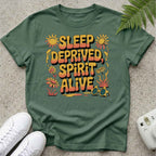 Sleep Deprived Spirit Alive T-shirt