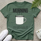 Morning Coffee T-shirt