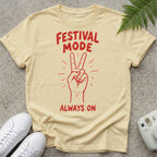Festival mode ON T-shirt