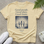 Good Place Good Music T-shirt