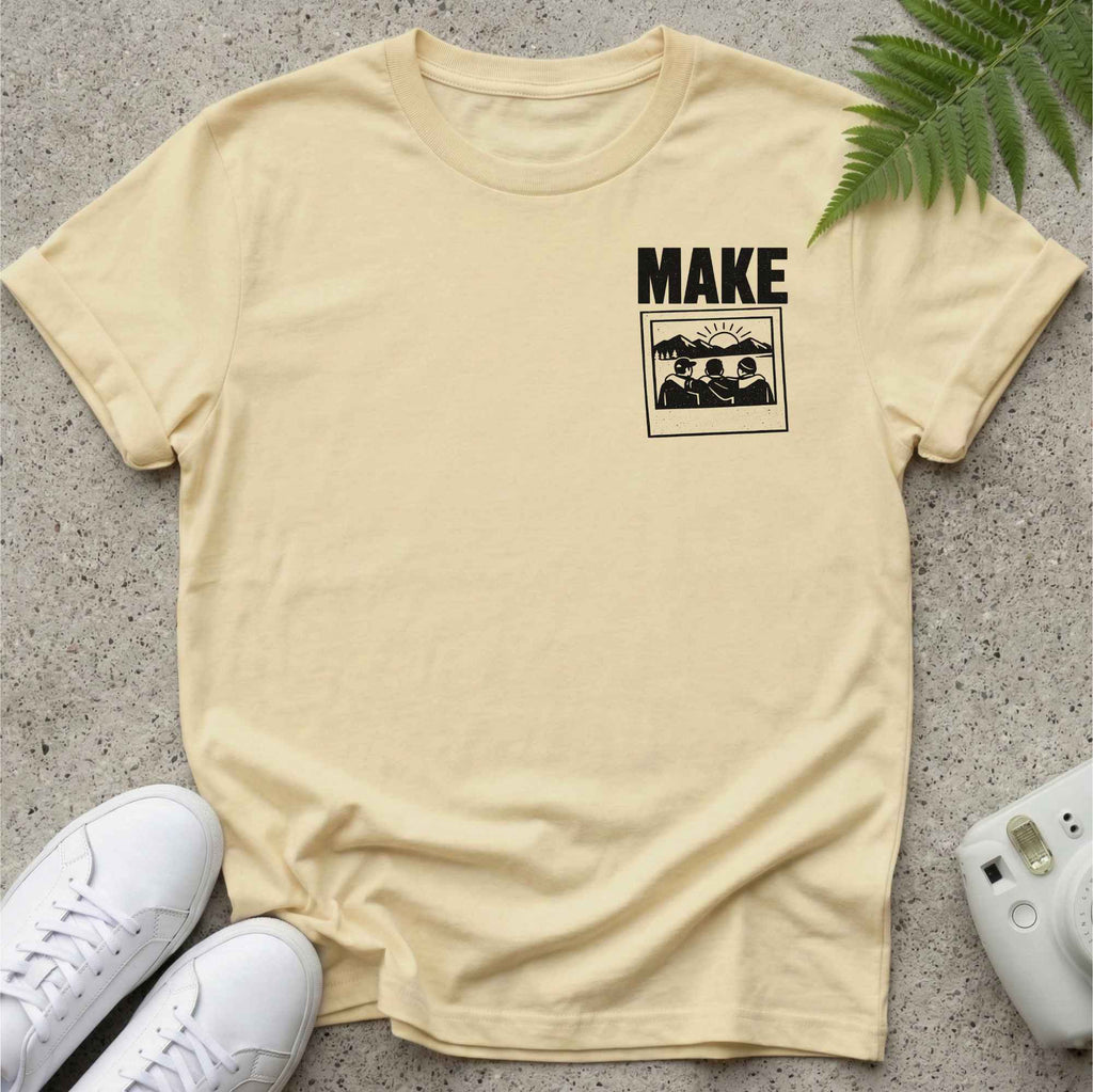 Make Memories T-shirt