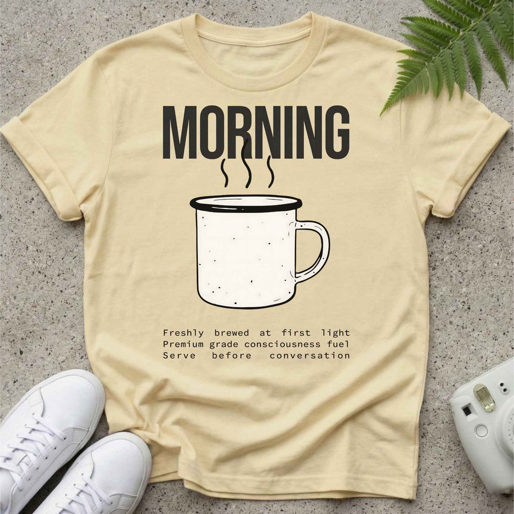 Morning Coffee T-shirt