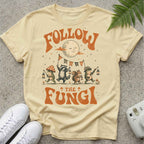 Follow The Funghi T-shirt