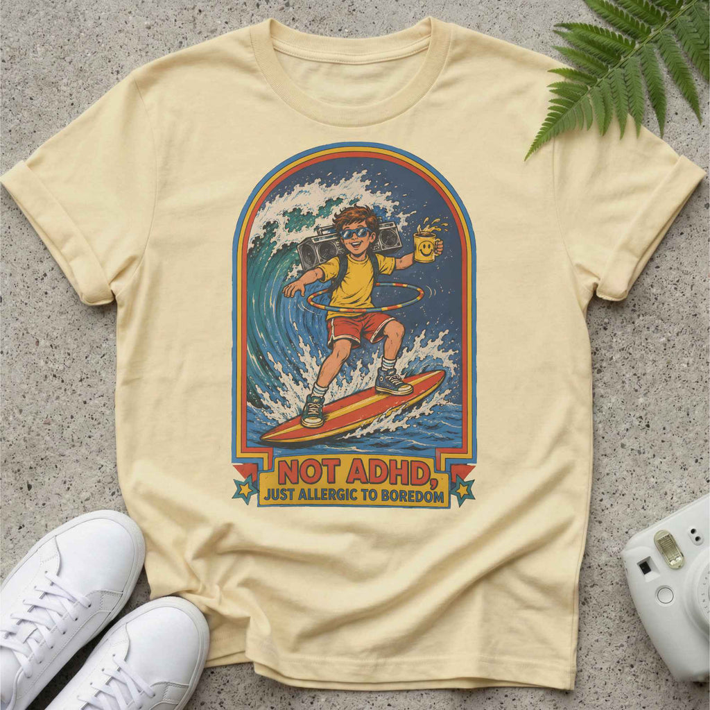 Never Bored! T-shirt