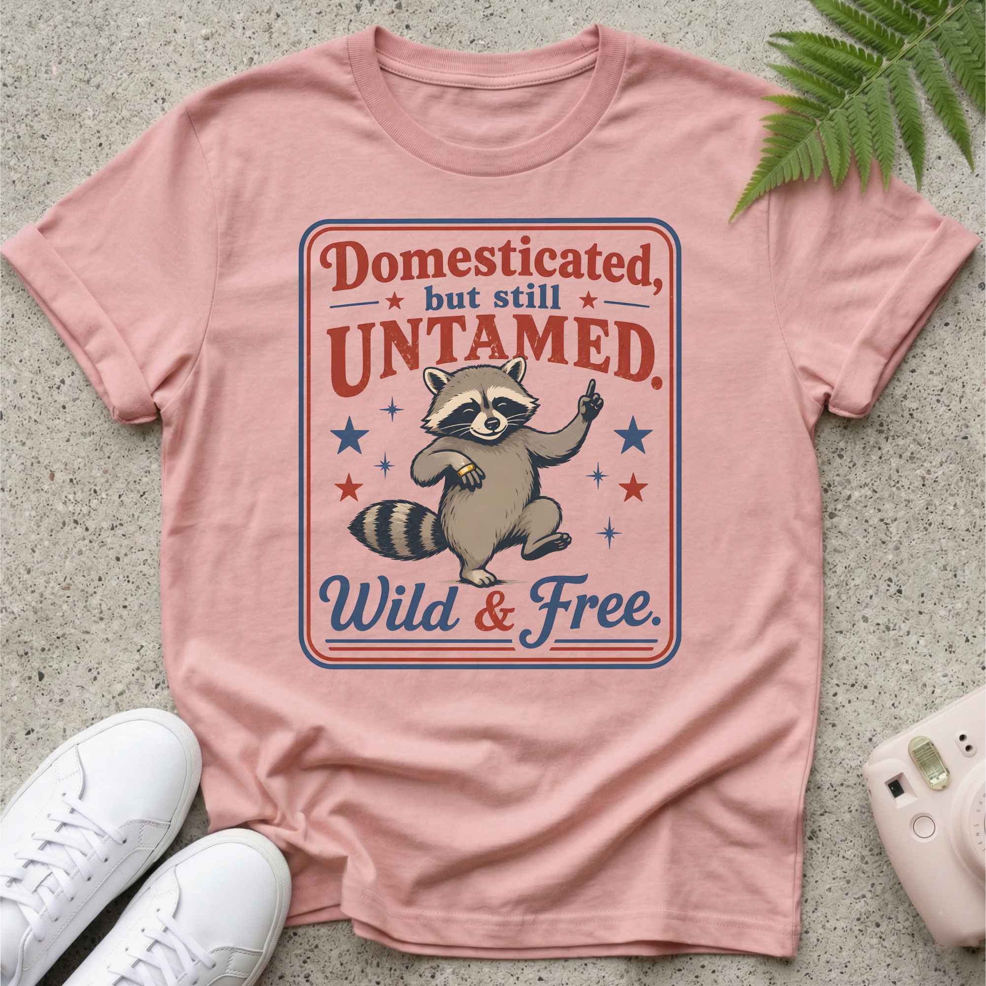 Domesticated But Wild T-shirt