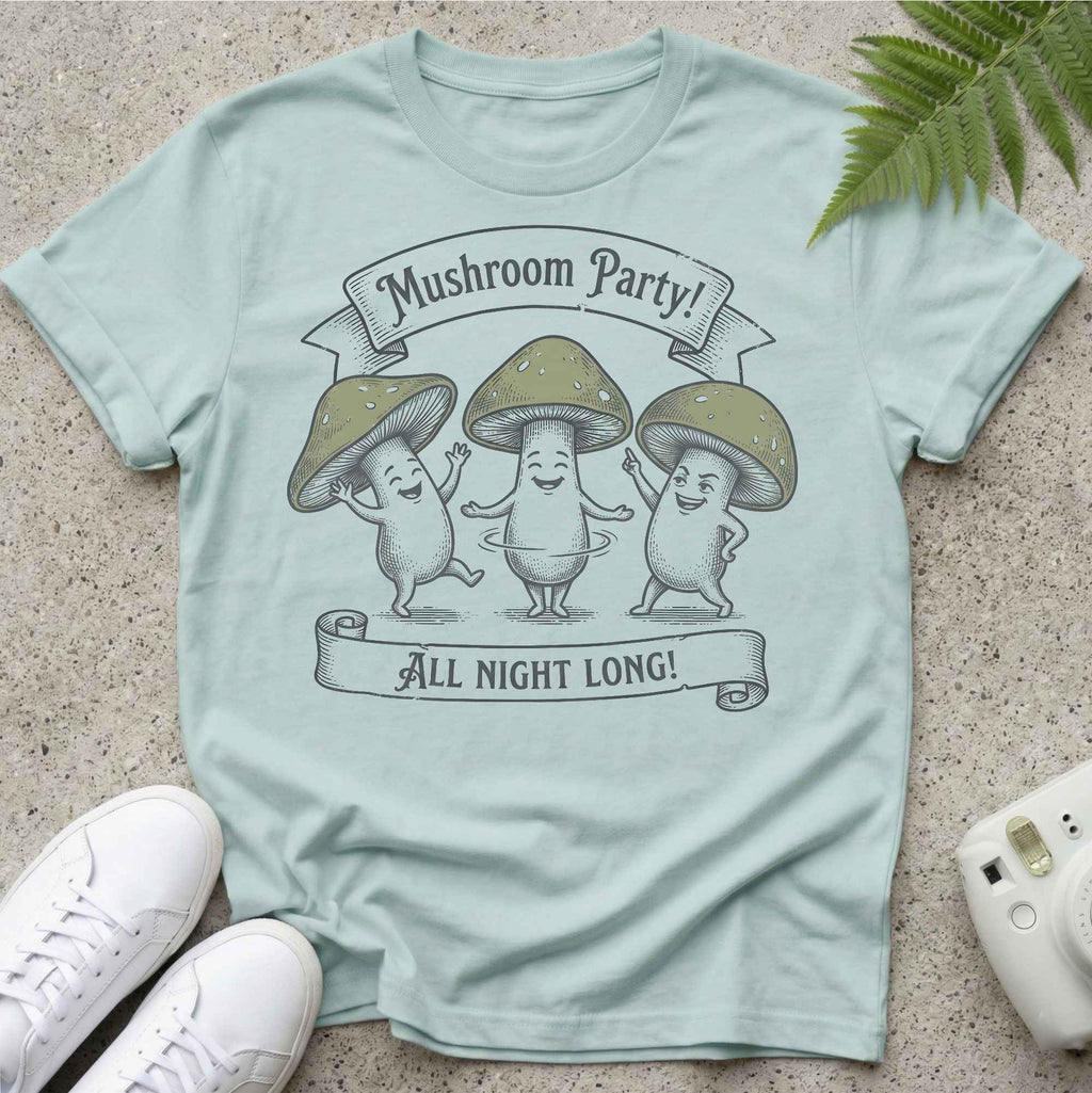 All Night Long Mushrooms T-shirt