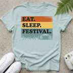 Eat.Sleep.Festival. T-shirt