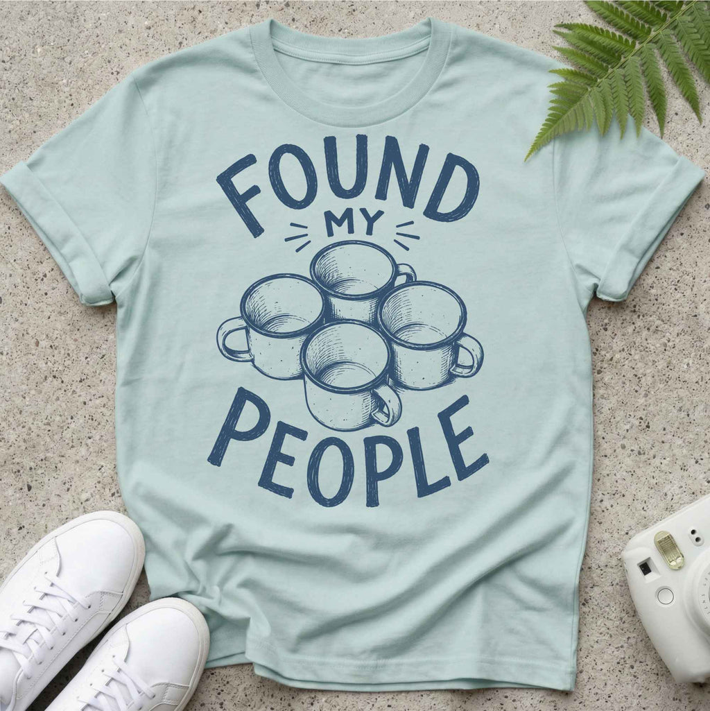 Found my People T-shirt