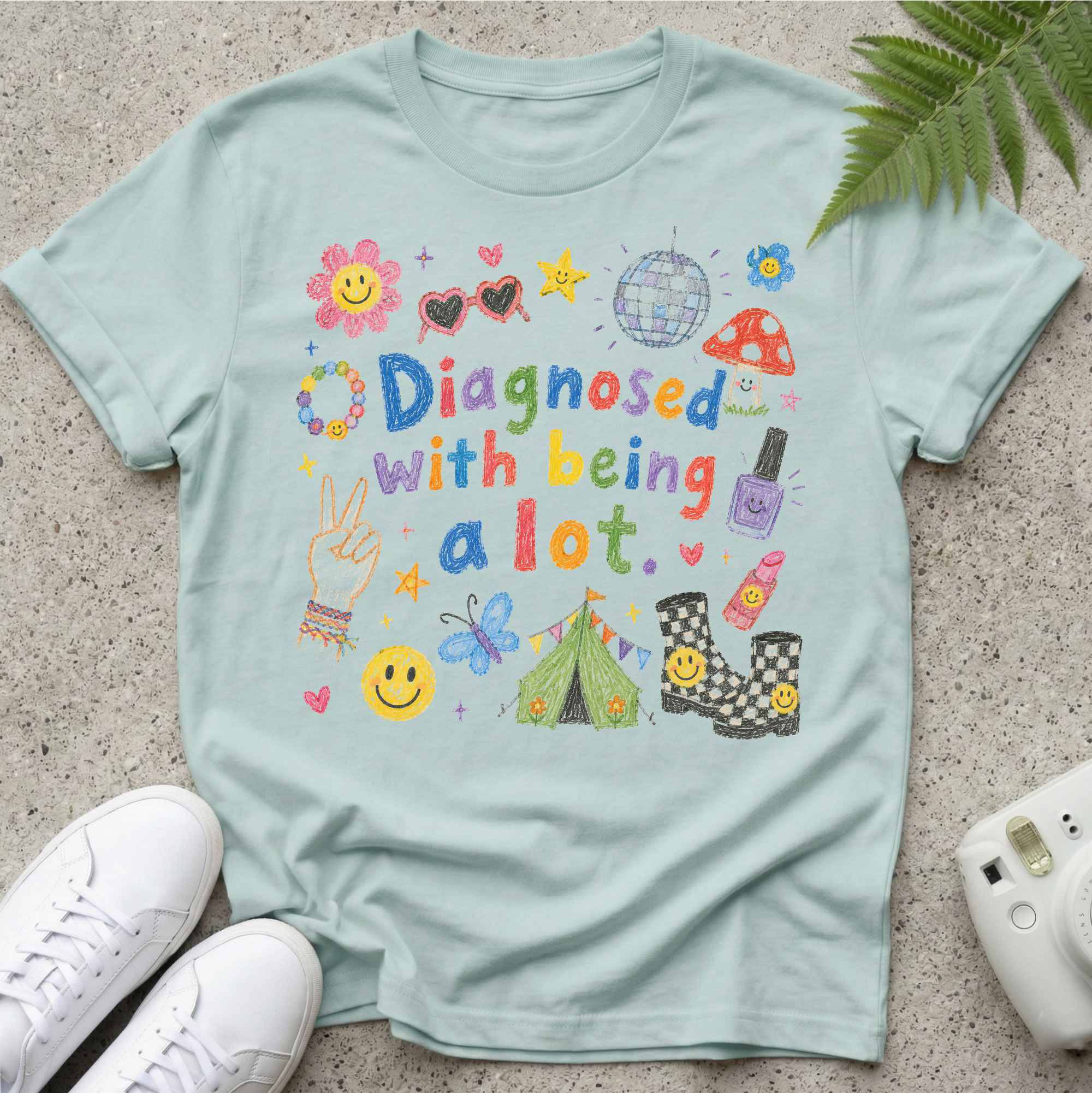 Being A lot T-shirt