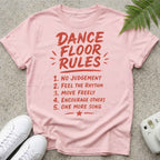 Dance Floor Rules T-shirt