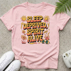 Sleep Deprived Spirit Alive T-shirt
