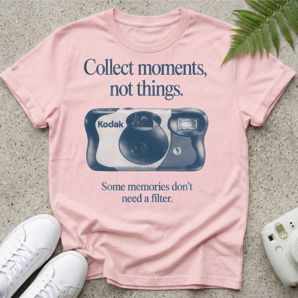 Not Everything Needs A filter T-shirt