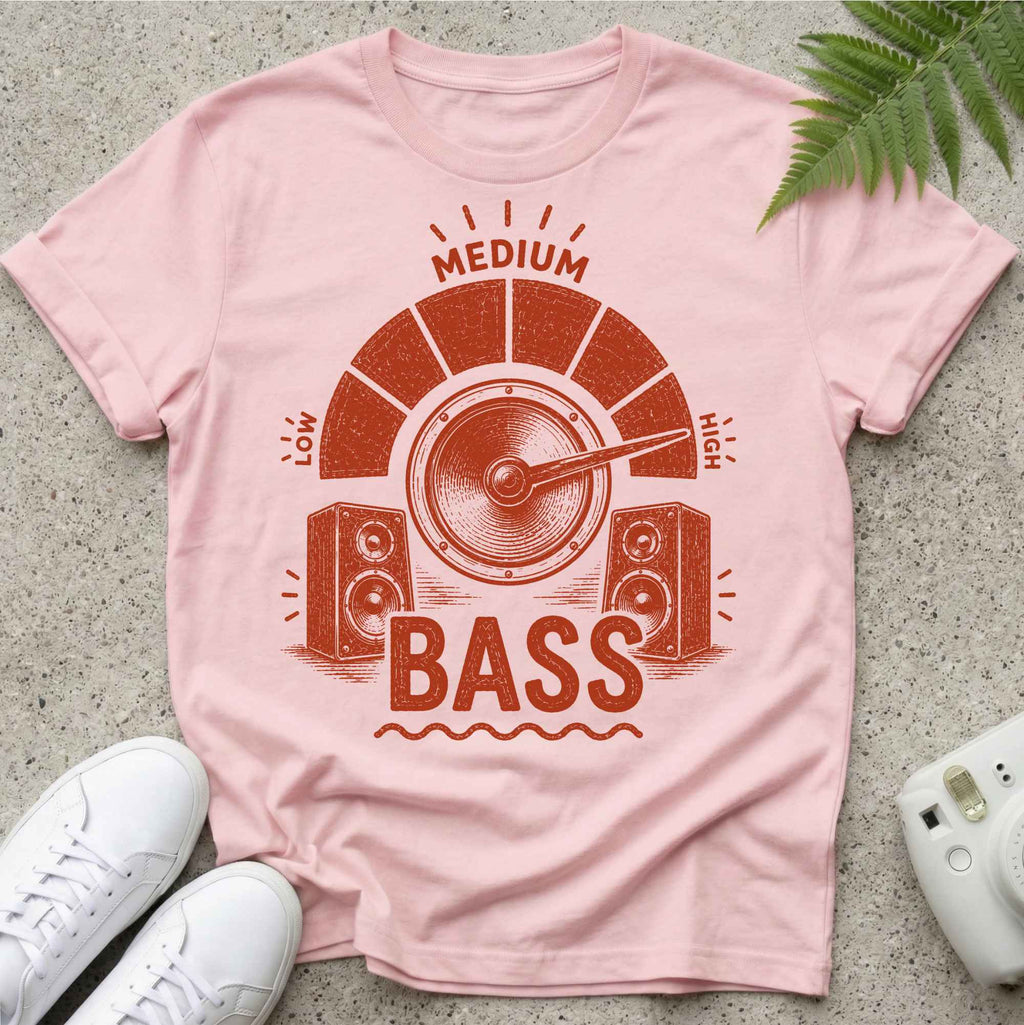 Bass On High T-shirt