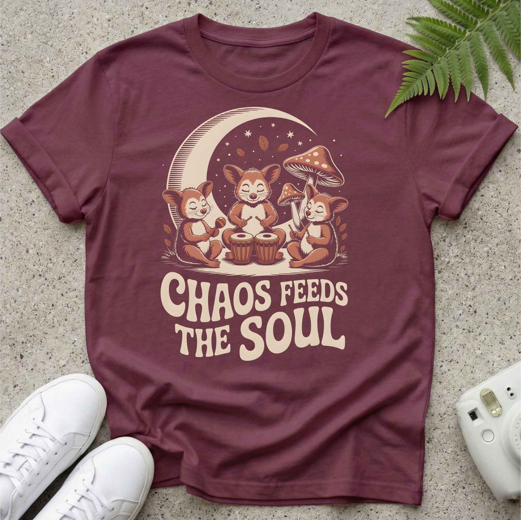 Chaos Feeds the Soul T-shirt