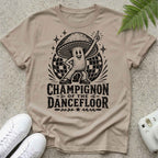 Disco Champignon Of the Dancfloor T-shirt
