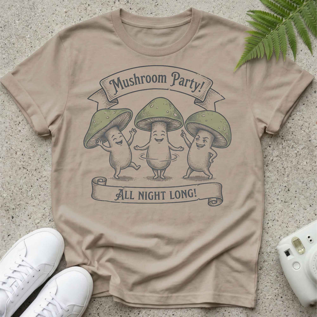All Night Long Mushrooms T-shirt