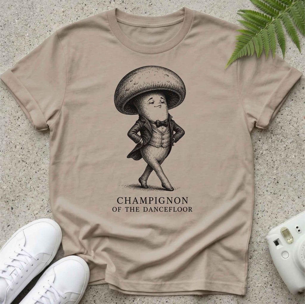 Champigon Of the Dancefloor T-shirt