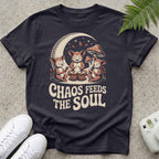 Chaos Feeds the Soul T-shirt