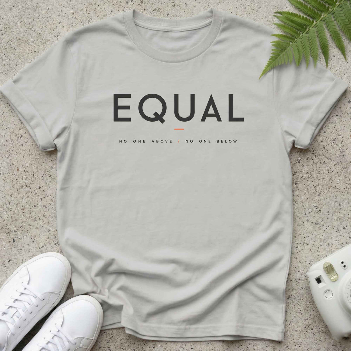 No One Above T-shirt