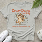 Crazy Dance T-shirt