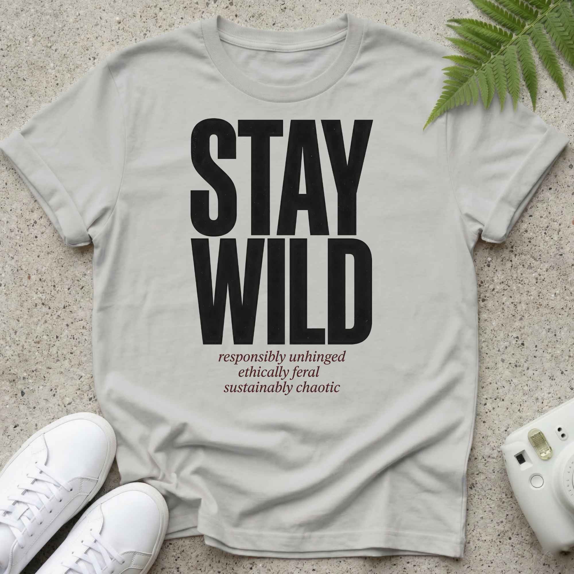 Stay Wild T-shirt
