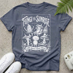 Funghi Till Sunrise T-shirt