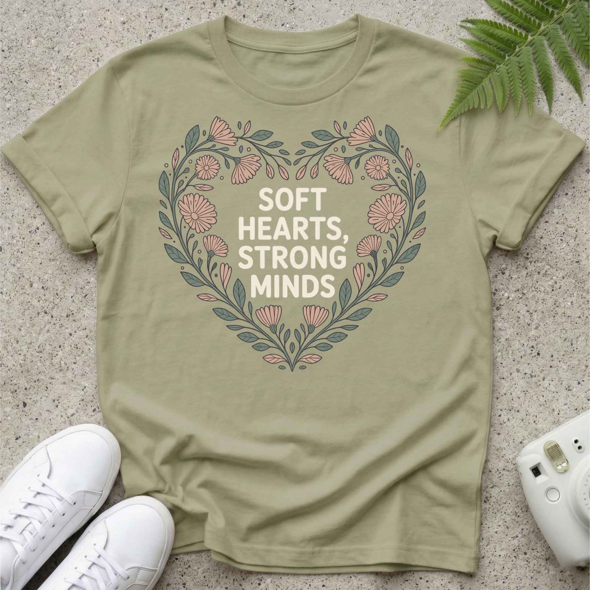 Soft Hearts Strong Minds T-shirt