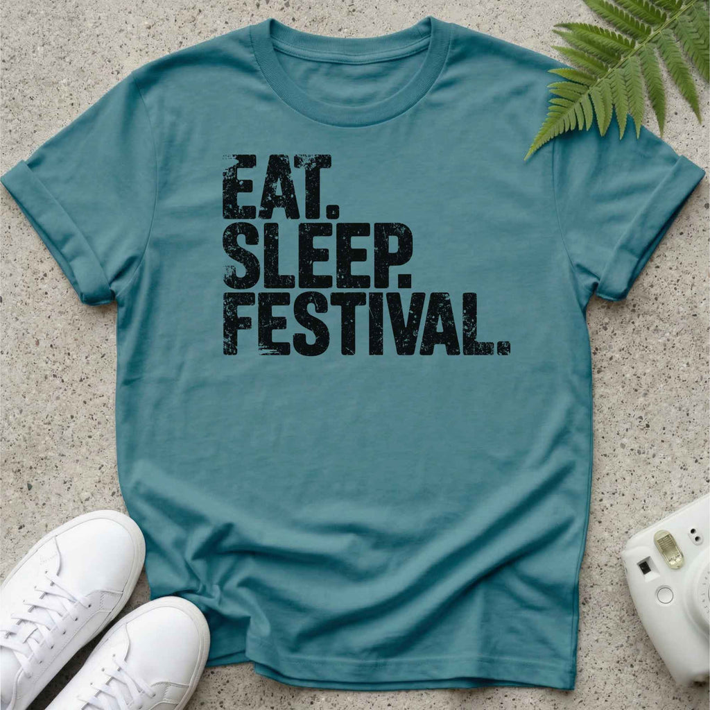 Eat Sleep Festival LifeStyle T-shirt