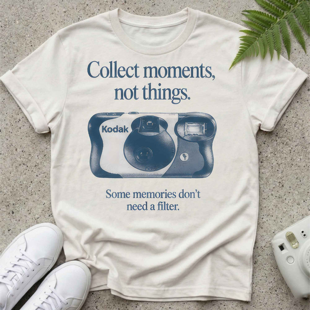Not Everything Needs A filter T-shirt