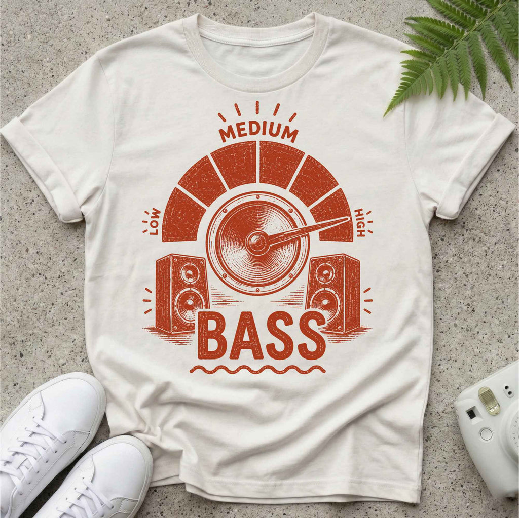 Bass On High T-shirt