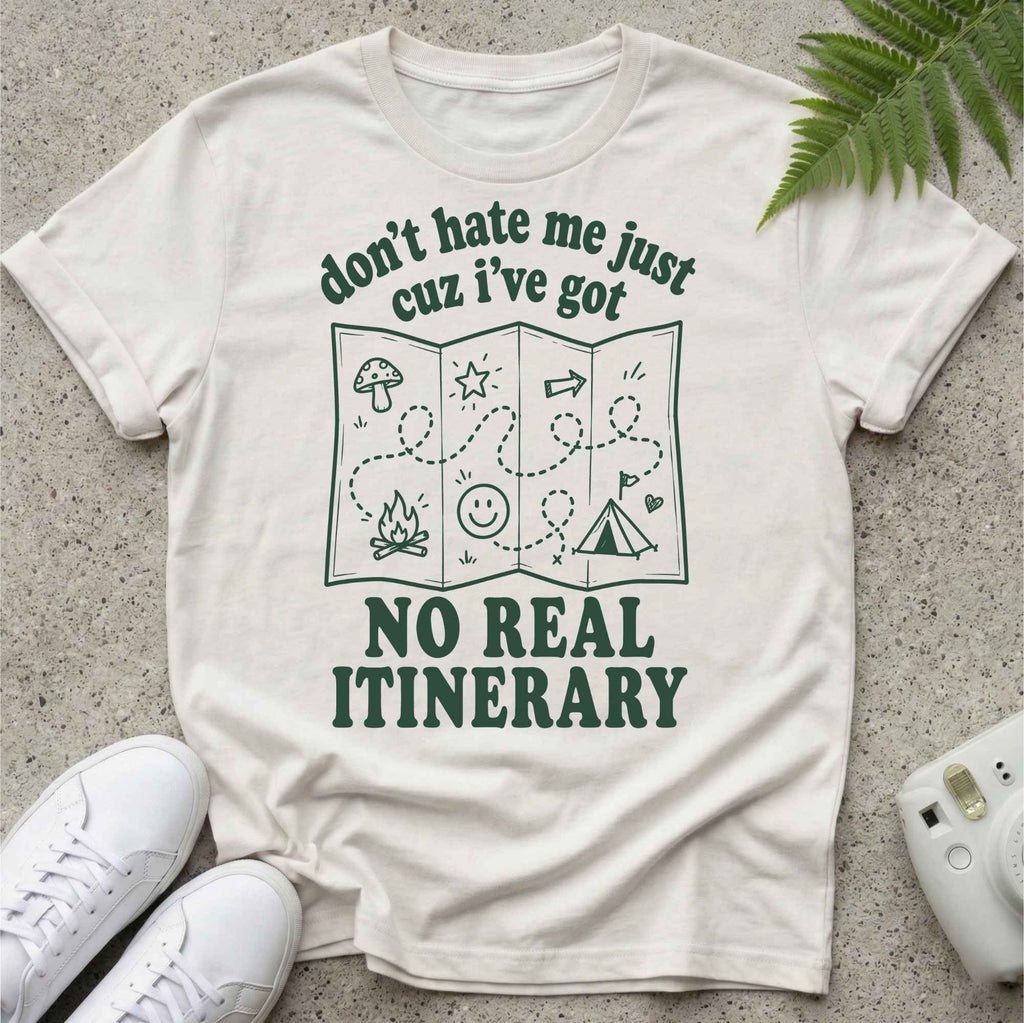 No Itinerary T-shirt