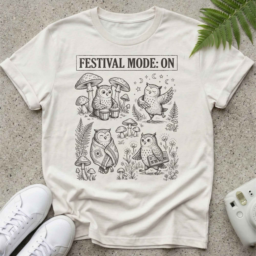 Festival Mode ON T-shirt