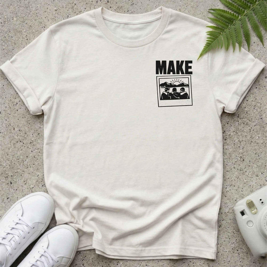 Make Memories T-shirt