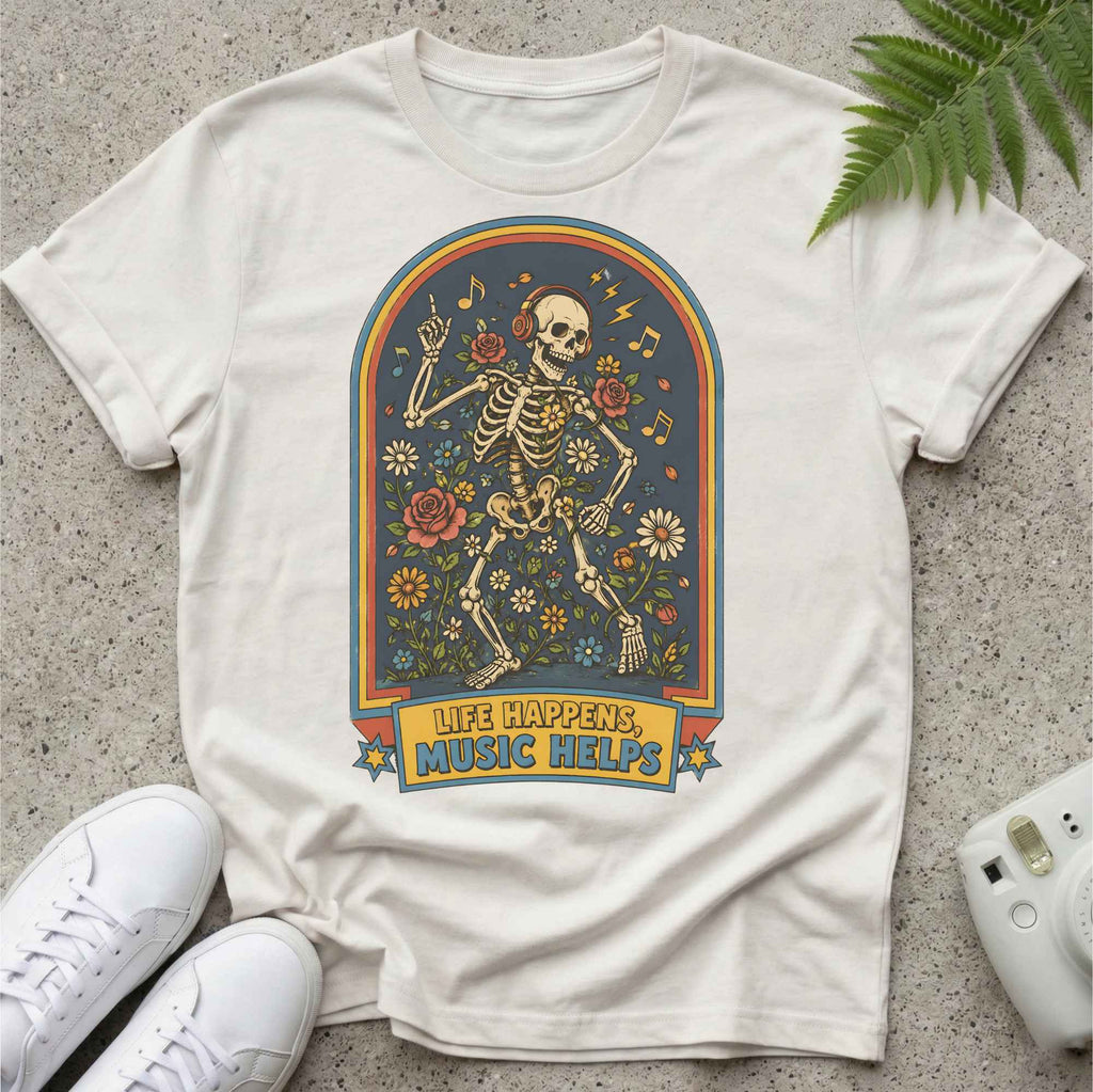 Life, Music Helps T-shirt