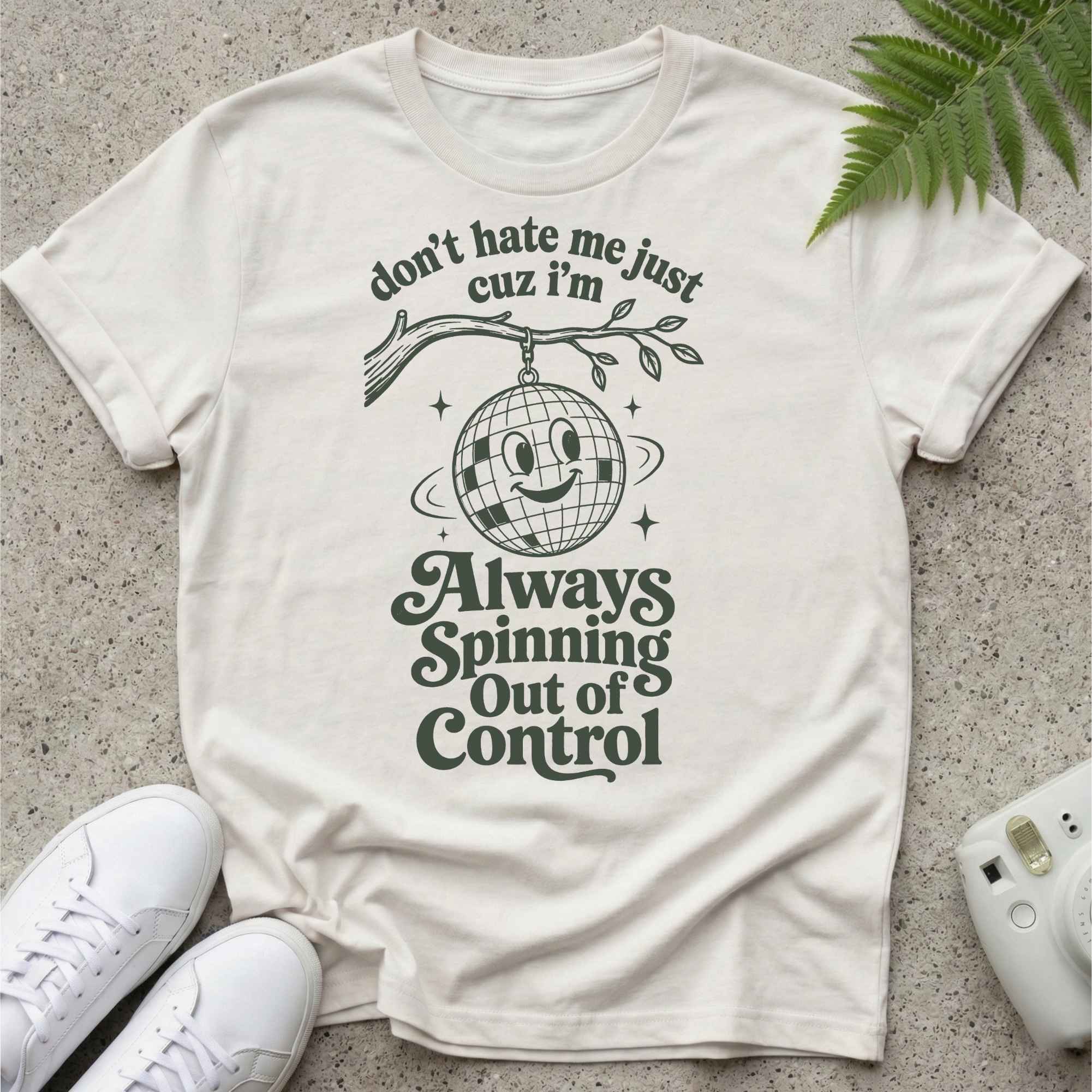 Always Spinning Out of Control T-shirt