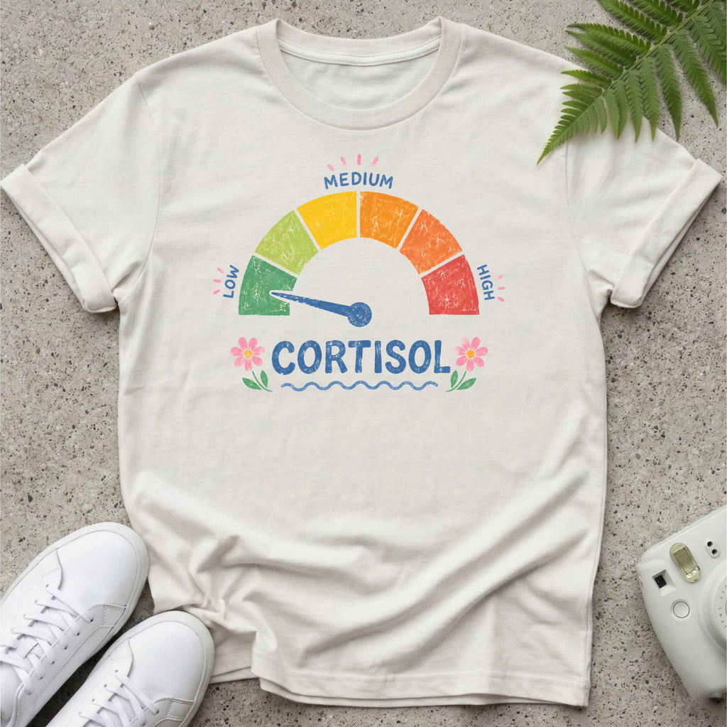 Cortisol Low T-shirt