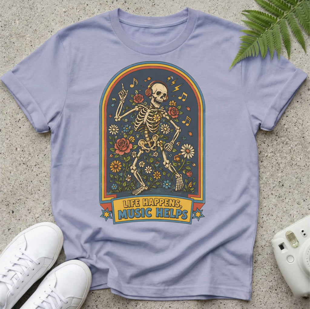 Life, Music Helps T-shirt