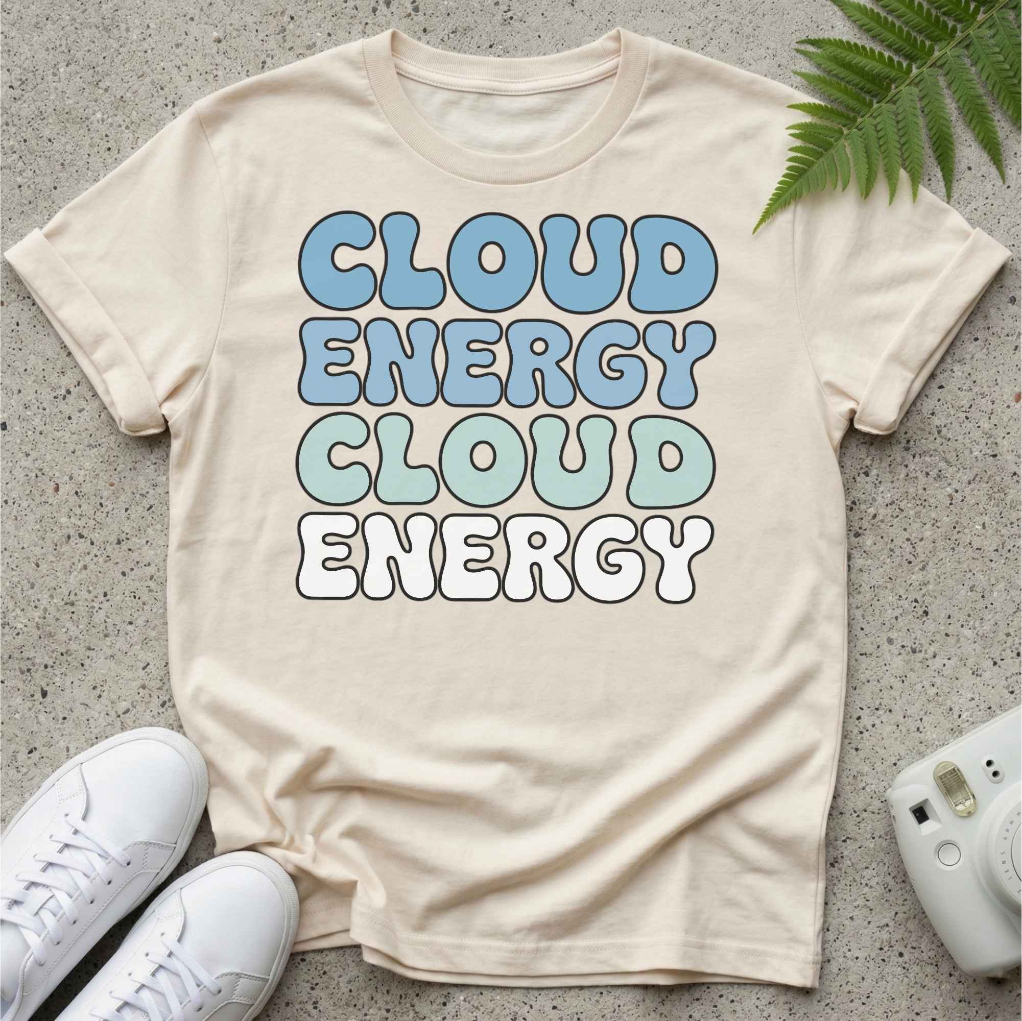 Cloud Energy Because Cloud Energy T-shirt